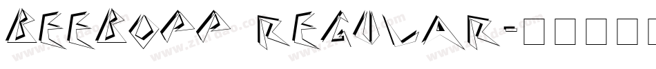 Beebopp Regular字体转换